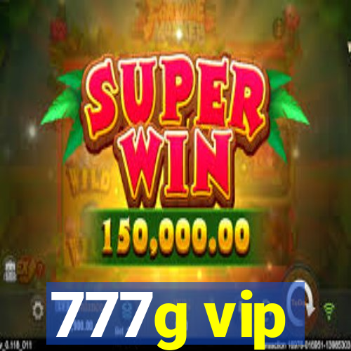 777g vip